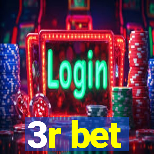 3r bet